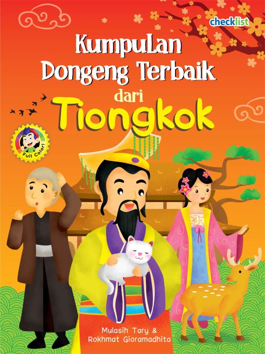 Buku Cerita Anak Kumpulan Dongeng Terbaik Dari Tiongkok Full Color