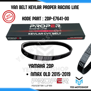 VANBELT V-BELT KEVLAR PROPER RACING LINE YAMAHA NMAX OLD 2015-2019 2DP 100% ORI CVT BELT KEVLAR