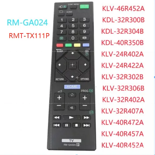 New for Sony TV Remote control RMT-TX111P RM-GA024 RM-ED054 KLV-40R352B  KLV-32R306B KLV-32R302B KLV32R422A KLV-40R452A KLV40R452A KLV-24R402A  KLV24R402A KLV-24R422A KLV24R422A KLV-48R482B KLV48R482B KLV ...