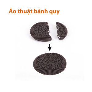 Đồ ảo thuật bánh quy ăn xong tự liền lại nguyên vẹn mới nhất 2025