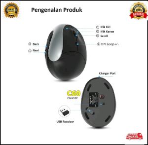 C60 Mouse Vertical USB ORI 100% tangan kanan GAMING GAME OFFICE DESIGN 10 METER WIRELESS WIRELES NIRKABEL DPI WIFI DONGLE PC LAPTOP NYAMAN VERTIKAL Ergonomis Plug Play DESAIN Optik OPTIKAL Mesin klik akurat respons cepat sinyal stabil Konektivitas  Bisa k