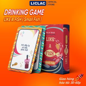 Bộ Bài Nhậu Do Or Drink LIKE A FISH ver Small Fish gồm 35 lá - DRINKING GAME với những thử thách thú vị dành cho nhóm bạn