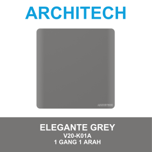 ARCHITECH Elegante Grey V20-K01A Sakelar/CETEKAN Lampu 1 Gang 1 Arah