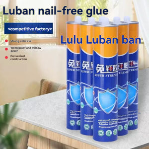 Luban Super Strong Adhesive 330ml - Waterproof Rust-Resistant Nail-Free Glue for Wood Metal Glass