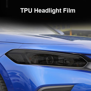 For 11th Honda Civic FE 2022 2023 Accessories Car Headlight Sticker TPU Film Body Protection Sticker，Car Tinted Film High Pervioous Headlamp Headlight Film Exterior Modification Product