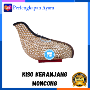 KISO KRANJANG BAMBU MONCONG Ayam Bangkok Tas Ayam Kisa Ayam Bangkok
