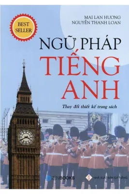 Sách Ngữ Pháp Tiếng Anh - Mai Lan Hương (Tái Bản 2022)