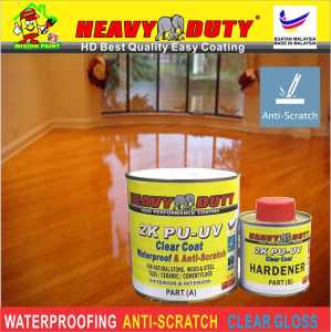 1L ( 1 LITER ) 2K PU-UV CLEAR COAT WATERPROOF & ANTI-SCRATCH ( HEAVY DUTY ) FOR WOOD / STONE / STEEL / FLOOR TILES