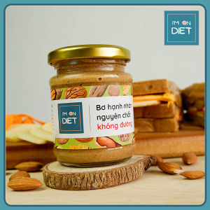 BƠ HẠNH NHÂN KHÔNG ĐƯỜNG NGUYÊN CHẤT [Sánh Mịn] | IM ON DIET | 120g - 220g - 320g | Ăn Kiêng - Eat clean -  Ăn Chay
