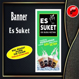 Banner Es Suket / Banner Es Susu Ketan / Spanduk Minuman E / Spanduk KUstom Ukuran 60 x 160 cm