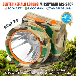 HEADLAMP LED 80 Watt Loreng Cas Baterai Lithium 4000mAh Tahan 16 Jam Jarak Sorot Sangat Jauh dan WaterProof Tahan Air Senter Kepala Super LED Mitsuyama 80 Watt MS-240 P Cahaya Putih - TOKO SINAR AUDIO