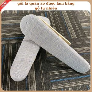 gối là quần áo được làm bằng gỗ tự nhiên chắc chắn bền đẹp