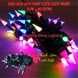 Dây đèn LED chớp Kiểu Giọt Nước 10m - 40 bóng - Trang trí Noel - Lễ - Tết