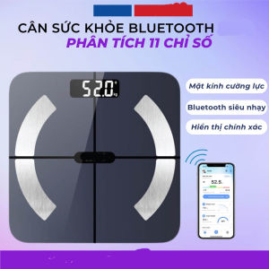Cân Điện Tử Sức Khỏe Phân Tích Chỉ Số Cơ Thể Kết Nối Điện Thoại Bluetooth Bảo Hành 12 Tháng Tại Shopnow5.0.