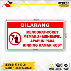 STIKER DILARANG CORET MENEMPEL MEMAKU DINDING KOST 20 X 10 CM