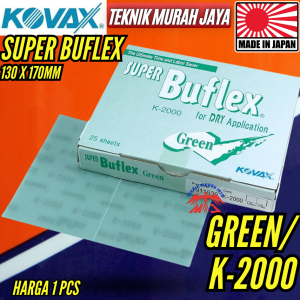 KOVAX BUFLEX ASLI JEPANG Amplas Kotak Lembaran Sheet 130 x170mm Dry Sanding GREEN HIJAU K-2000