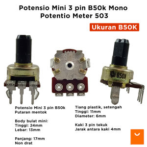 Potensio Mini 3 pin B50k Mono Kaki 3 Tekuk Potentio Meter 503