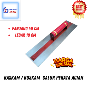 RASKAM / ROSKAM / GALUR PERATA ACIAN SEMEN 40CM X 10 CM