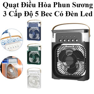 Quạt Điều Hòa Phun Sương Hơi Nước 3 Cấp Độ 5 Bec Có Đèn Led Air Cooler