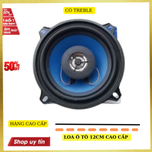 Loa đồng trục  12CM  có bass vá tép  -  không kèm nắp - giá 1 củ