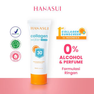 Hanasui Collagen Water Sunscreen SPF 50 PA++ SPF 30 PA +++ || HANASUI Collagen Water Sunscreen 30ml BPOM