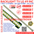 BACKLIGHT TV LED LG 49 INC 49UB850 49UB830 49UB820 49UB850T 49UB830V 49UB830T 49UB820T LAMPU BL SMD 49UB LIDI STRIP STRIPS BERAS 49INCH 49INC 49IN 66K 66 LED PER STRIP 49 INCH IN. 