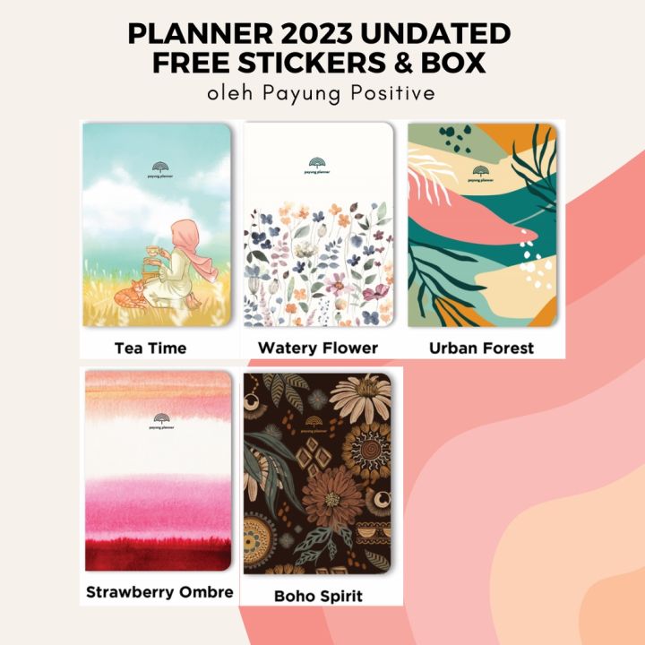 Payung Positive Planner 2023 Undated Free Stickers Box Planner
