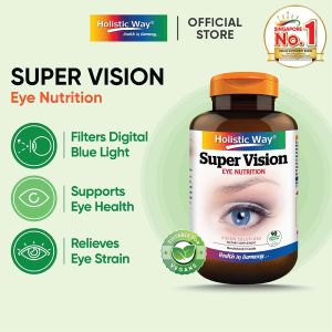Holistic Way Super Vision – Eye Nutrition for Vision Clarity Eye Strain Relief & Filters Blue Light — Vegan (90 Vegetarian Capsules per bottle)