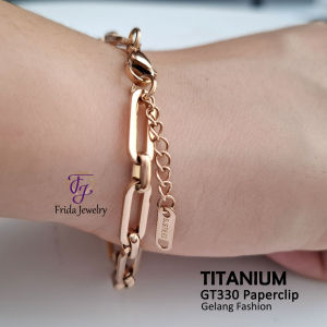 Gelang Titanium Wanita Elegan Rante Paperclip Modis Fashionable Perhiasan Kualitas Premium Anti Karat gt330