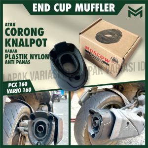 CORONG KNALPOT VARIO 160 CBS ABS NEW ( 2020 - 2023) PCX 160 ( 2021 - 2023) END MUFFLER CORONG VARIO160 PCX160 END CUP END MUFLER VARIO 160 2020-2023 original MEREK MOSCOW  PLUG AND PLAY ( PNP ) WARNA HITAM DOFF bahan PLASTIK NYLON ( ANTI PANAS )