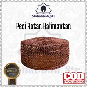 PECI ROTAN KALIMANTAN KOPIAH ROTAN