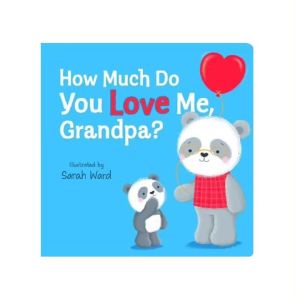How Much Do You Love Me Grandpa Hardcover Board Book Story Book Suitable For Kids
