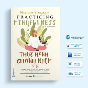 Sách - Thực Hành Chánh Niệm-Vanlangbooks