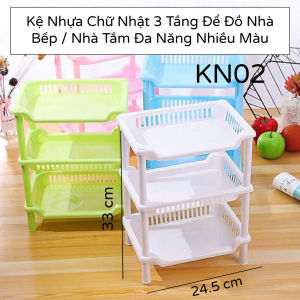 Kệ Nhựa Chữ Nhật 3 Tầng Để Đồ Nhà Bếp / Nhà Tắm Đa Năng Nhiều Màu KN02