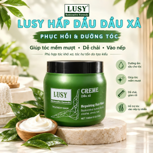 Kem ủ tóc hấp dầu LUSY 1000ml Giúp tóc bóng mượt vào nếp tự nhiên Hương thơm dễ chịu