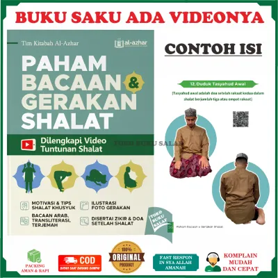 Paham Bacaan & Gerakan Shalat ORIGINAL Dilengkapi Video Tuntunan Sholat Bergambar Praktis dan Mudah Karya Tim Kitabah Al-Azhar Penerbit Al Azhar