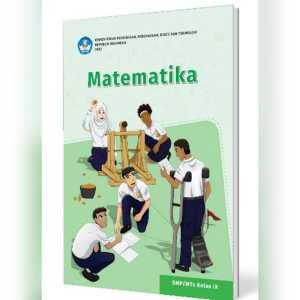 buku siswa kelas 9 smp kurikulum merdeka buku paket pkn pai indonesia inggris ipa ips informatika matematika