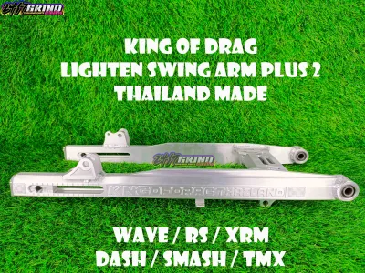 KING OF DRAG LIGHTEN SWING ARM NON SLOTTED PLUS 2 ANG PLUS 3 HONDA WAVE / RS / XRM / TMX THAILAND