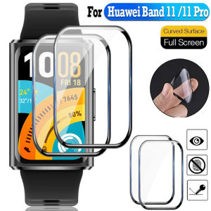 For Huawei Band 11 Pro 3D Curved Edge HD Screen Protector Film For Huawei Band 11 10 9 8 7 6 Full Coverage Clear Anti-Scratch Cover Film