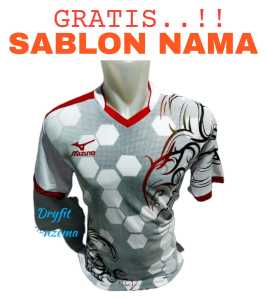 ( FREE SABLON NAMA ) Baju olahraga pria/wanita kaos bola futsal badminton bulutangkis voli basket motif terbaru