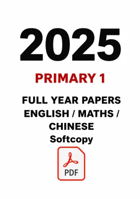 2025 Primary 1 Test Papers Bundle (All Subjects EMCH) + Answer Keys | Instant Download