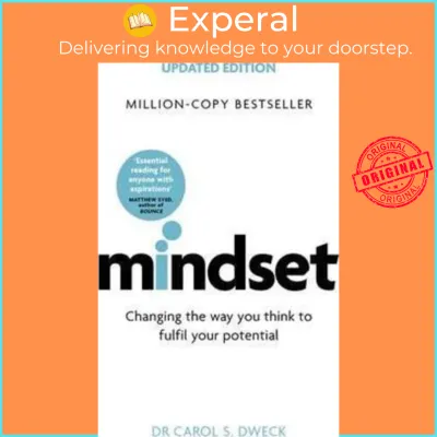 Mindset: The New Psychology of Success by Carol Dweck (UK edition paperback)