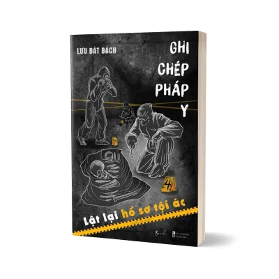 Sách Trinh thám - Ghi Chép Pháp Y - Lật Lại Hồ Sơ Tội Ác