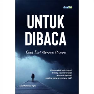 Buku Untuk Dibaca Saat Diri Merasa Hampa Motivasi