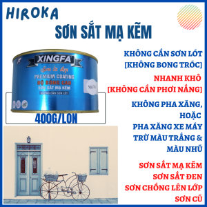 (Lon 400g) Sơn Sắt Mạ Kẽm 1TP  Sơn Gỗ Bê Tông Sắt Thép Nhôm  Không Cần Lót Không Bong Tróc Nhanh Khô Bền Màu Đẹp - XINGFA