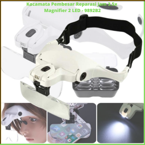COD Kacamata Pembesar Reparasi Jam 3.5x Magnifier 2 LED 9892B2 / Kacamata Pembesar Servis Hp Lensa Kacamata Pembesar
