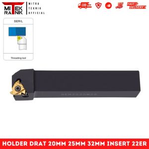 Holder Bubut Drat Luar 3-5mm HOLDER SER 20mm 25mm 32mm Untuk Insert 22ER