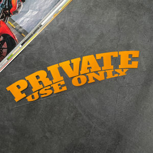 Private Use Only Reflective Waterproof Vinyl Sticker for Motorcycle Body Car Window Body