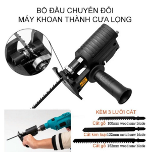 Bộ Chuyển Đổi Máy Khoan Thành Máy Cưa Điện Cầm Tay Tặng Lưỡi Cưa Sắt Gỗ Nhựa