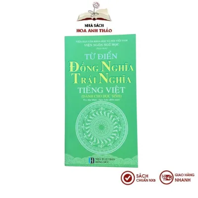 Sách - Từ điển Tiếng Việt dành cho học sinh - từ đồng nghĩa trái nghĩa - từ láy - chính tả - Thành Ngữ